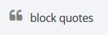 ../_images/blockQuotes.png